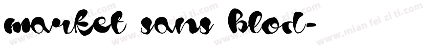 market sans blod字体转换
